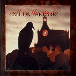 Compilations : Call on the Dark 2